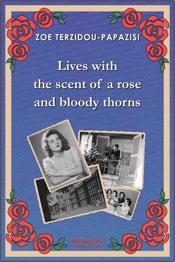 Lives With the Scent of Rose And Bloody Thorns