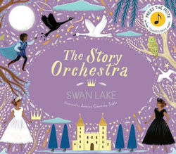 The Story Orchestra: Swan Lake, Volumul 4