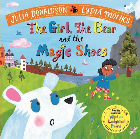 The Girl, the Bear and the Magic Shoes, Paperback