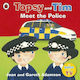 Topsy and Tim, Запознайте се с полицията