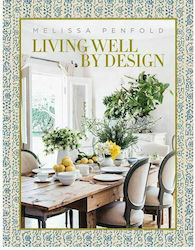 Living Well by Design