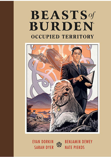 Beasts of Burden, besetztes Gebiet