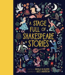 A Stage Full of Shakespeare Stories