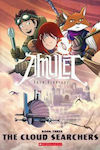 The Cloud Searchers, Amulet Book 3