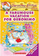 Geronimo Stilton, 9: A Fabumouse Vacation for Geronimo