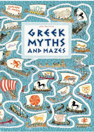 Greek Myths and Mazes Greek Myths and Mazes