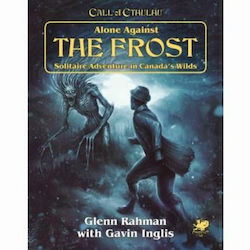 Chaosium Inc. Call of Cthulhu Alone Against the Frost Guidebook Call of Cthulhu Chaosium Inc. Call of Cthulhu Alone Against the Frost Guidebook Call of Cthulhu
