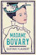 Madame Bovary, Evergreens