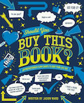 Should You Buy This Book? , 60 Preposterous Flow Charts to Sort Your Life Out