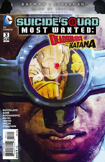 Suicide Squad Most Wanted, Vol. 3 Deadshot - Katana #3 Suicide Squad Most Wanted, Vol. 3 Deadshot - Katana #3
