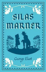 Silas Marner, Alma Classics Evergreens