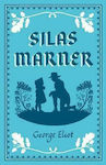 Silas Marner, Alma Classics Evergreens