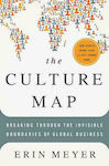 The Culture Map, Breaking Through the Invisible Boundaries of Global Business
