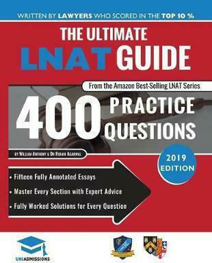 The Ultimate Lnat Guide: 400 Practice Questions 2019