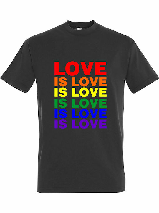 T-shirt Unisex " LOVE IS LOVE, IS LOVE, IS LOVE, IS LOVE, IS LOVE, RAINBOW COLOURS ", Dark Grey