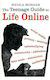 Der Teenager-Guide zum Leben Online