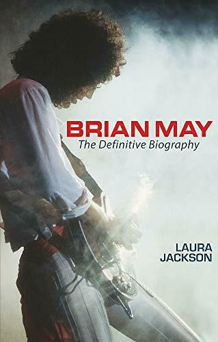 Brian May, The Definitive Biography Brian May, The Definitive Biography