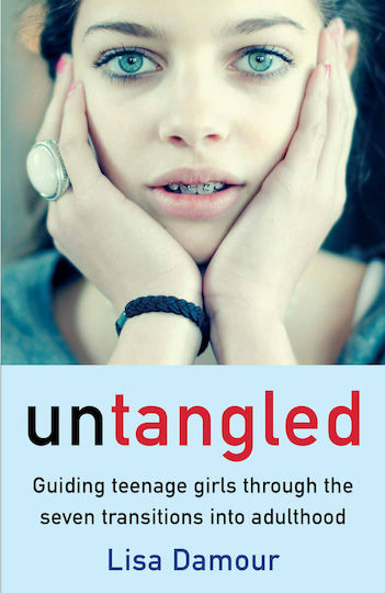 Untangled: Guiding Teenage Girls Through the Seven Transitions into Adulthood