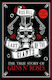 Last of the Giants, The True Story of Guns N' Roses