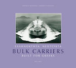 Ελληνόκτητα Νεότευκτα Bulk Carriers, 1956-1970