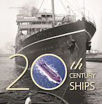 20th Century Ships