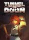 Tunnel of Doom (Key) PC Game
