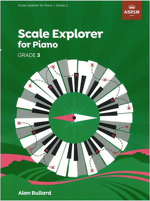 ABRSM Bullard Alan - Scale Explorer Grade 3 Metodă de învățare pentru Pian