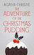 The Adventure of the Christmas Pudding (Hardcover)