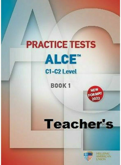 Practice Tests for the Alce C1-c2 Level 1 Sb New Format 2022