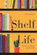 Shelf Life, Writers on Books and Reading