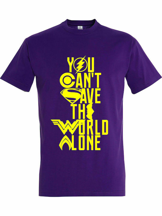Tricou unisex " Nu poți salva lumea de unul singur, Justice League ", violet închis