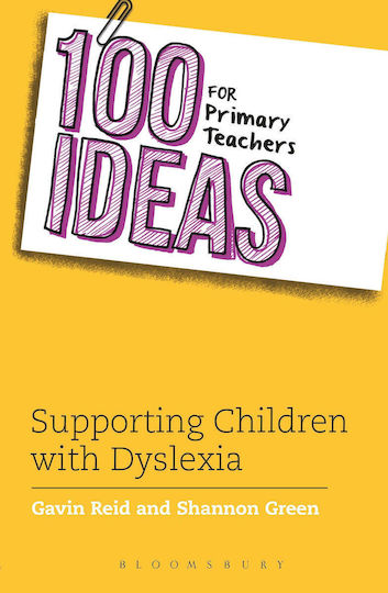 100 Ideas for Primary Teachers, Supporting Children with Dyslexia