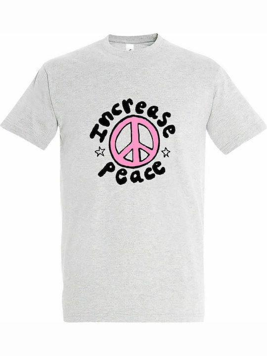 T-shirt Unisex " Increase Peace ", Ash