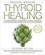 Medical Medium Thyroid Healing, Adevărul din spatele bolii Hashimoto, Graves', insomnie, hipotiroidism, noduli tiroidieni și Epstein-Barr