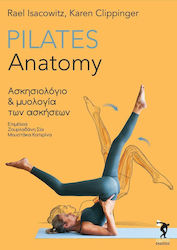 Pilates Anatomy, Exercise Diary and Myology of Exercises