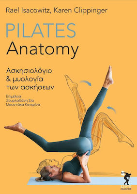 Pilates Anatomy, Exercise Diary and Myology of Exercises