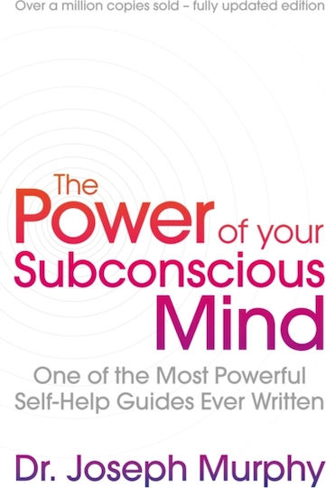 The Power of Your Subconscious mind, Едно от Най-мощните Ръководства за Самопомощ, Писани Някога!