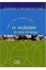 Techniques et Pratiques de Classe, Vocabularul în clasă de limbă