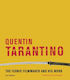 Quentin Tarantino : The Iconic Filmmaker and his Work
