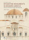Byzantine Monuments in Modern Greece