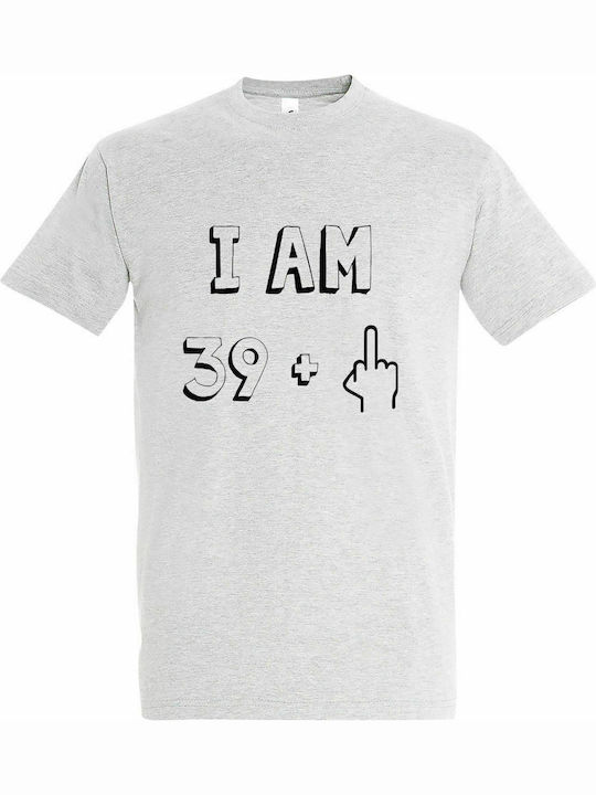 Unisex T-shirt " Ich bin 39 plus 1, 40 Jahre alt ", Esche