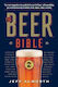 The Beer Bible: Second Edition