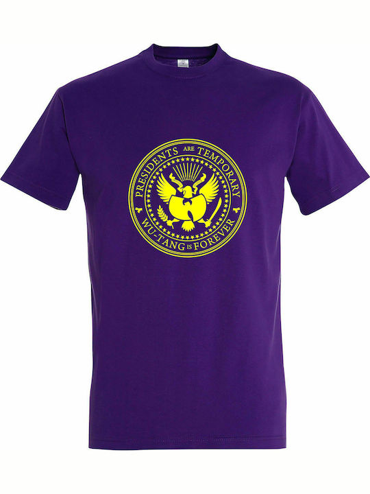 T-shirt Unisex " Wu-Tang Is Forever Presidents Are Temporary ", Dark Purple