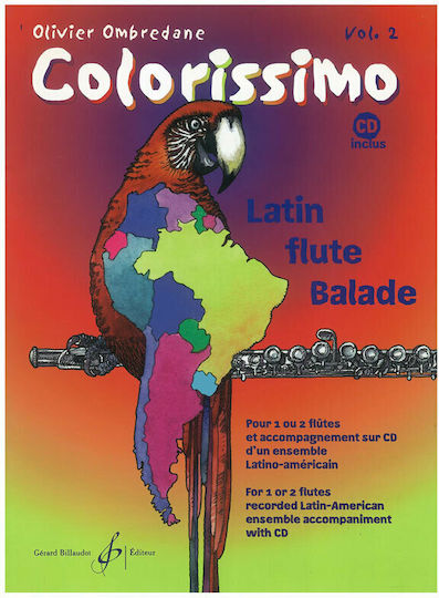 Gerard Billaudot Ombredane - Colorissimo Latin Flute Ballad Vol.2 + CD Vol.2