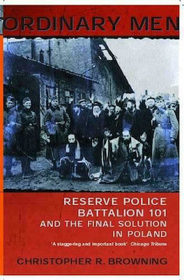 Reserve Police Battalion 11 and the Final Solution in Poland