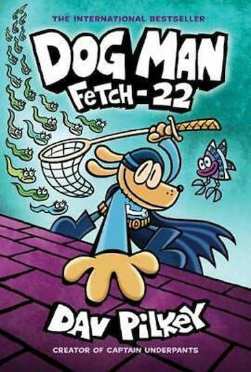 Dog Man 8, Fetch-22