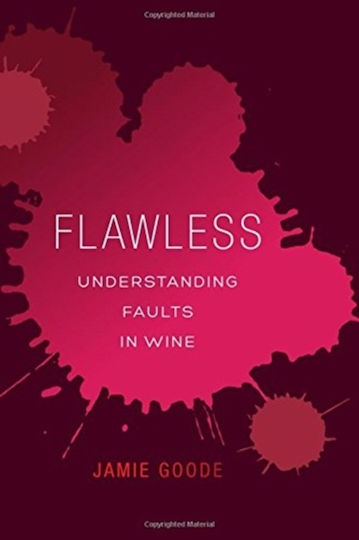 Flawless, Разбиране на дефектите във виното
