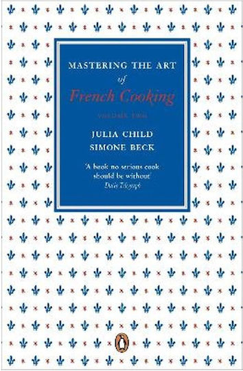 Mastering the Art of French Cooking, Vol.2 Mastering the Art of French Cooking, Vol.2