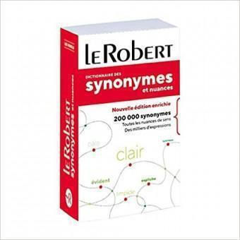 Le Robeert Dictionnaire de Synonymes et Nuances