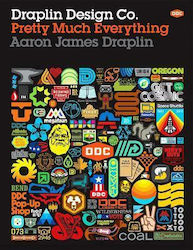 Draplin Design Co.: Pretty Much Everything